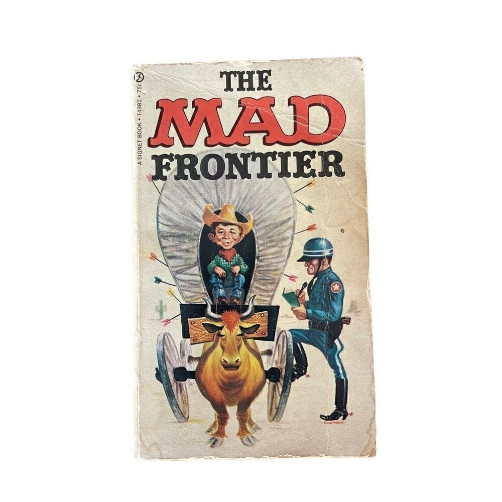 The Mad Frontier Paperback Book Vintage 60s Signet Books 4981 Nostalgia Classic
